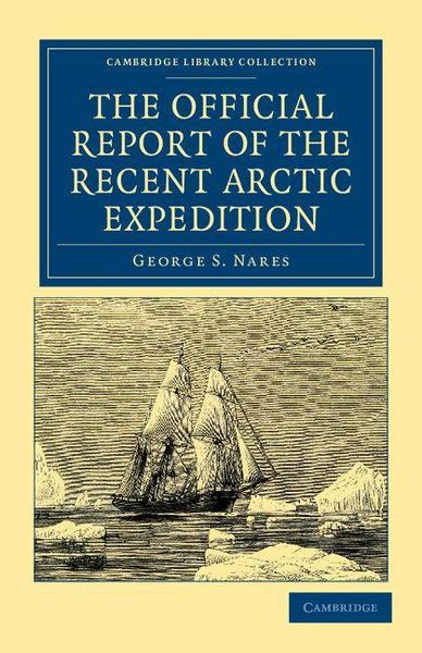 Produktbild: The Official Report of the Recent Arctic Expedition