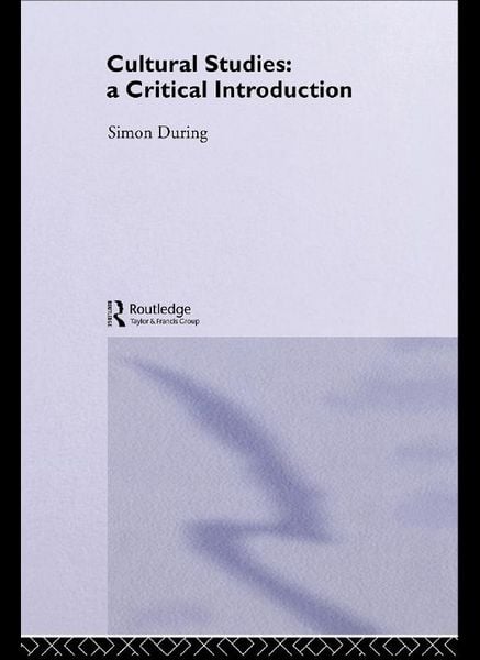 Produktbild: Cultural Studies: A Critical Introduction