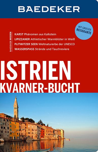 Baedeker Reiseführer Istrien, Kvarner-Bucht, Taschenbuch von Veronika Wengert, MairDuMont