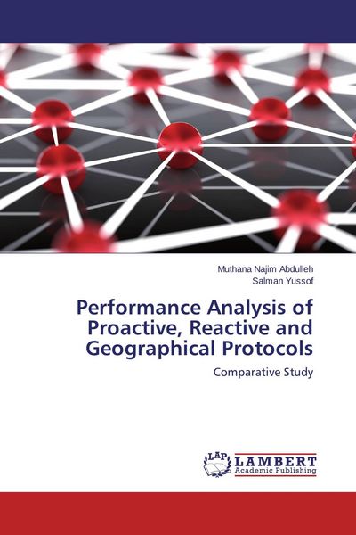 Produktbild: Performance Analysis of Proactive, Reactive and Geographical Protocols
