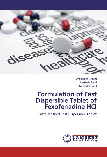 Produktbild: Formulation of Fast Dispersible Tablet of Fexofenadine HCl