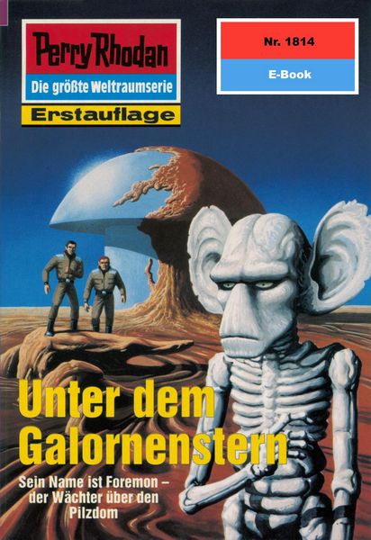 Produktbild: Perry Rhodan 1814: Unter dem Galornenstern