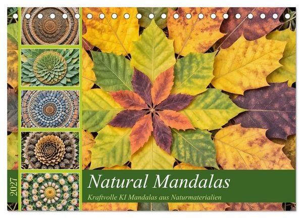 Produktbild: Natural Mandalas - Kraftvolle KI Mandalas aus Naturmaterialien (Tischkalender 2027 DIN A5 quer), CALVENDO Monatskalender