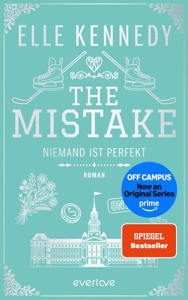 The Mistake – Niemand ist perfekt, Gebundene Ausgabe von Elle Kennedy, Everlove, 9783492075329