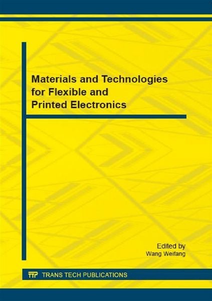 Produktbild: Materials and Technologies for Flexible and Printed Electronics