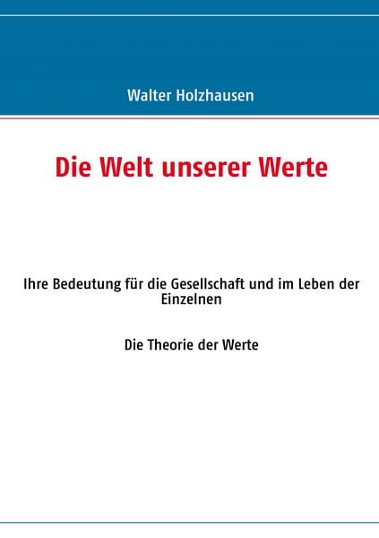 Produktbild: Die Welt unserer Werte