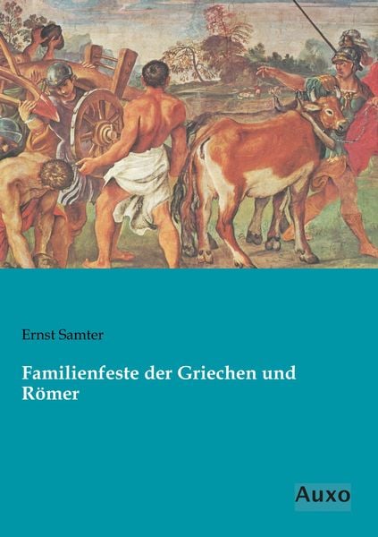 Produktbild: Familienfeste der Griechen und R&ouml;mer