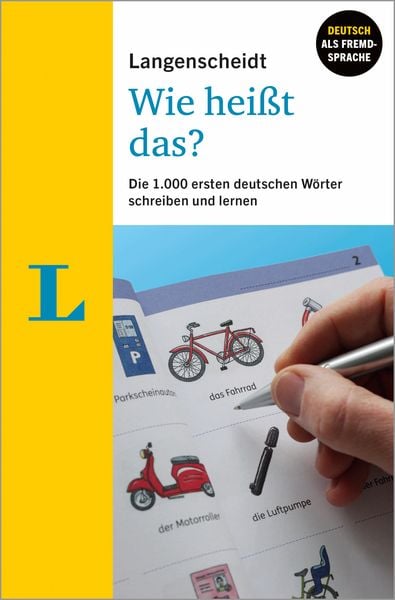 Langenscheidt Wie heißt das? - Deutsch als Fremdsprache, Taschenbuch von , Langenscheidt bei PONS Langenscheidt GmbH, 9783125636033
