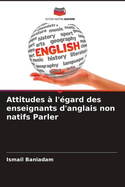 Produktbild: Attitudes &agrave; l'&eacute;gard des enseignants d'anglais non natifs Parler