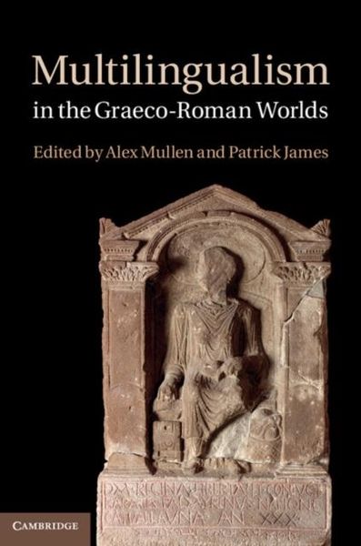 Produktbild: Multilingualism in the Graeco-Roman Worlds