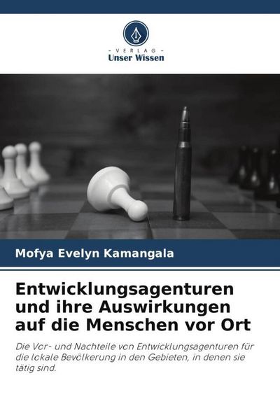 Produktbild: Entwicklungsagenturen und ihre Auswirkungen auf die Menschen vor Ort