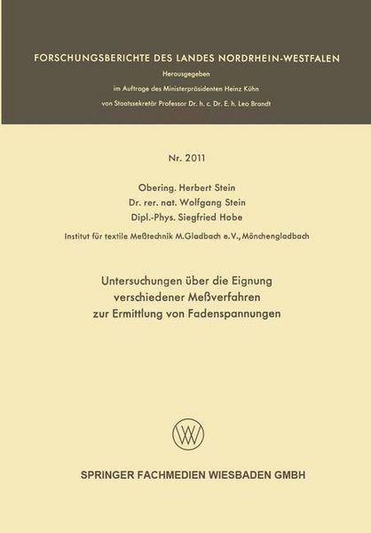 Produktbild: Untersuchungen &uuml;ber die Eignung verschiedener Me&szlig;verfahren zur Ermittlung von Fadenspannungen