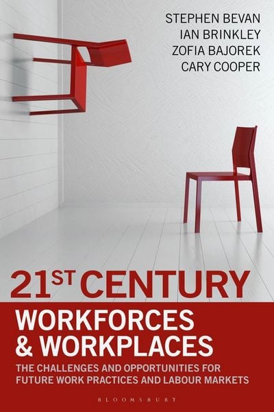 Produktbild: 21st Century Workforces and Workplaces