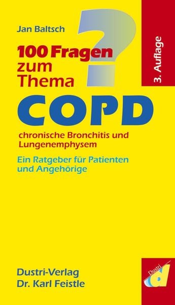Produktbild: 100 Fragen zum Thema COPD, chronische Bronchitis und Lungenemphysem (3. Auflage)