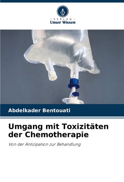 Produktbild: Umgang mit Toxizit&auml;ten der Chemotherapie