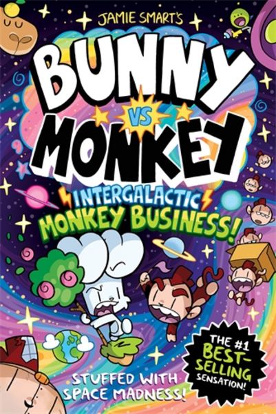 Bunny vs Monkey: Intergalactic Monkey Business!, Gebundene Ausgabe von Jamie Smart, David Fickling Books, 9781788453271