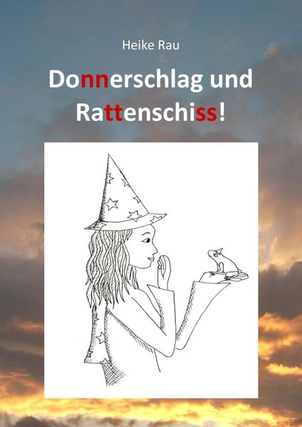 Produktbild: Donnerschlag und Rattenschiss!