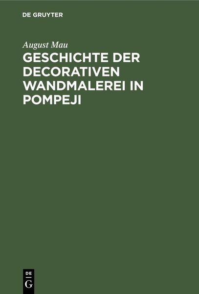 Produktbild: Geschichte der decorativen Wandmalerei in Pompeji