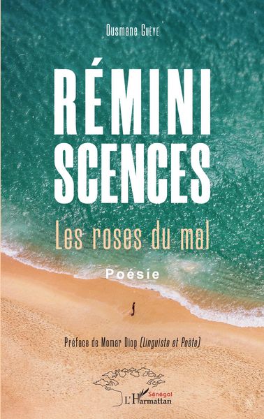 Produktbild: R&eacute;miniscences. Les roses du mal. Po&eacute;sie