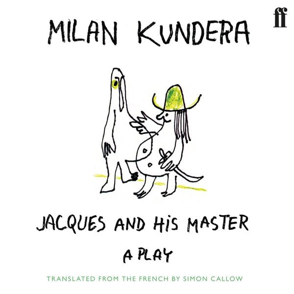 Jacques and his Master - Milan Kundera, Audio, 9780571308651