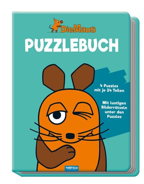 Trötsch Die Maus Puzzlebuch, Paperback von , Trötsch Verlag GmbH & Co. KG, 9783957745682