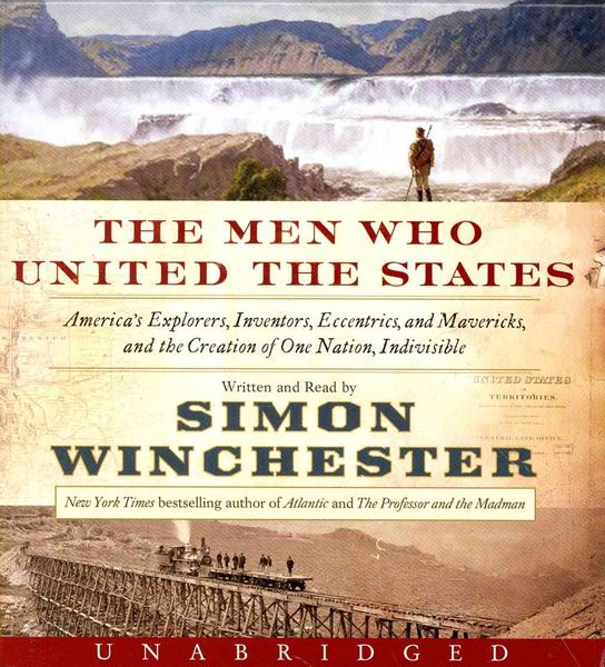 Produktbild: The Men Who United the States