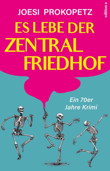 Produktbild: Es lebe der Zentralfriedhof
