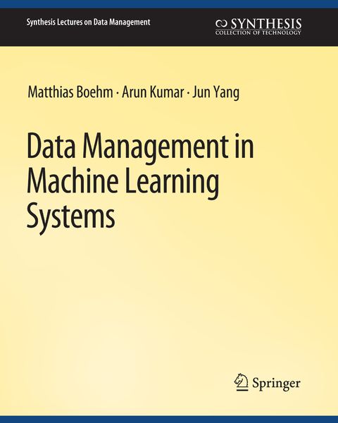 Produktbild: Data Management in Machine Learning Systems