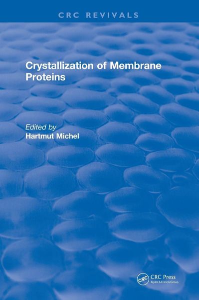 Produktbild: Crystallization of Membrane Proteins