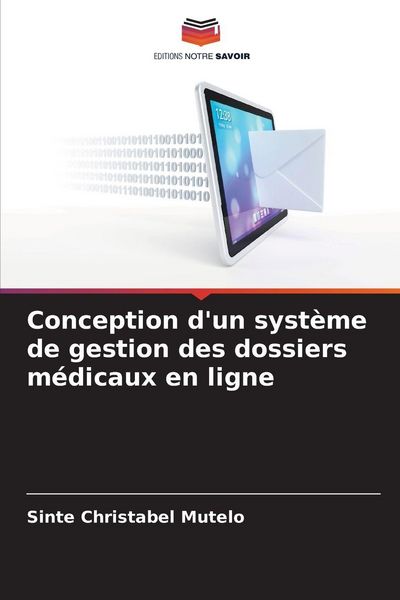 Produktbild: Conception d'un syst&egrave;me de gestion des dossiers m&eacute;dicaux en ligne