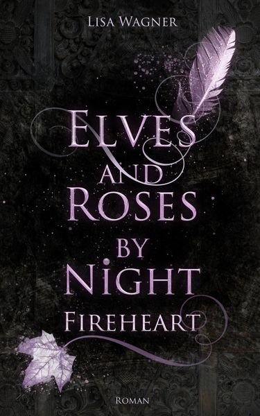 Produktbild: Elves and Roses by Night: Fireheart