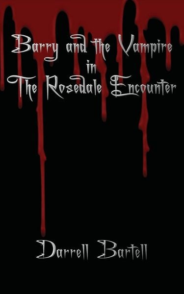 Produktbild: Barry and the Vampire in the Rosedale Encounter
