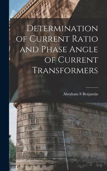 Produktbild: Determination of Current Ratio and Phase Angle of Current Transformers