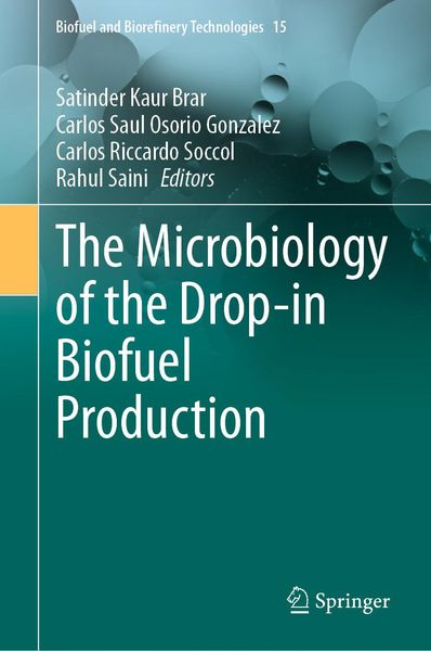 Produktbild: The Microbiology of the Drop-in Biofuel Production
