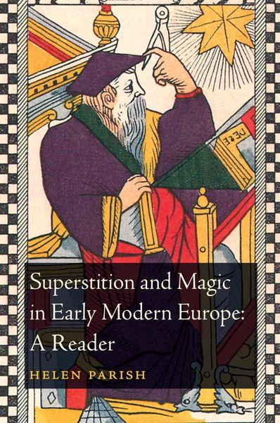 Produktbild: Superstition and Magic in Early Modern Europe: A Reader