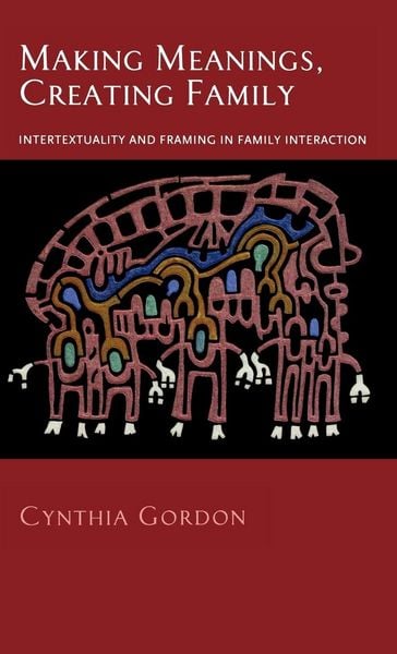 Produktbild: Making Meanings, Creating Family