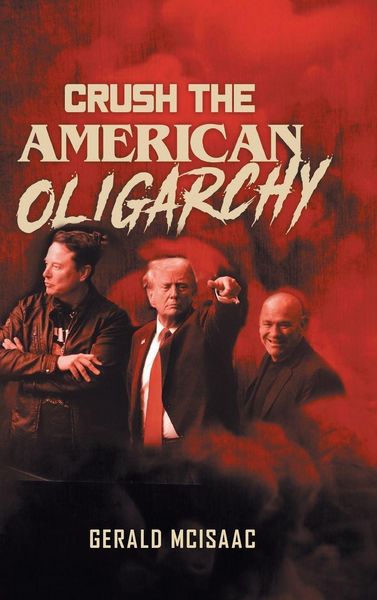 Produktbild: Crush the American Oligarchy