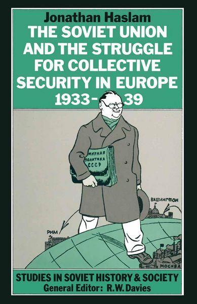 Produktbild: The Soviet Union and the Struggle for Collective Security in Europe1933-39