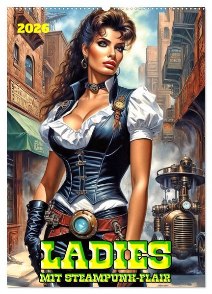 Produktbild: Ladies mit Steampunk-Flair (Wandkalender 2026 DIN A2 hoch), CALVENDO Monatskalender