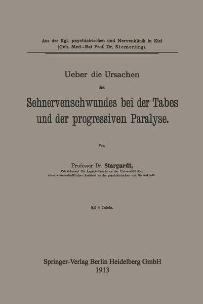 Produktbild: Ueber die Ursachen des Sehnervenschwundes bei der Tabes und der progressiven Paralyse