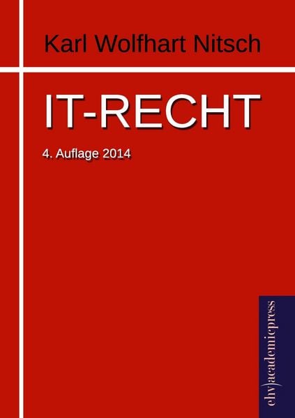 IT-Recht, Taschenbuch von Karl Wolfhart Nitsch, Europäischer Hochschulverlag, 9783867419109
