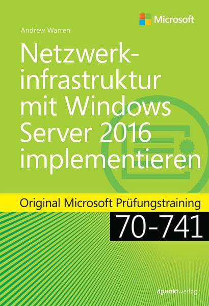 Produktbild: Netzwerkinfrastruktur mit Windows Server 2016 implementieren