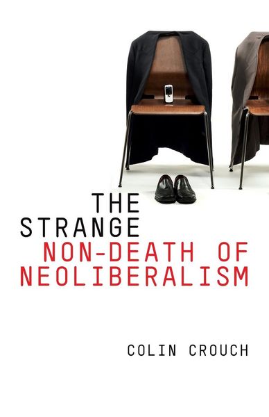 Produktbild: Strange Non-Death of Neoliberalism