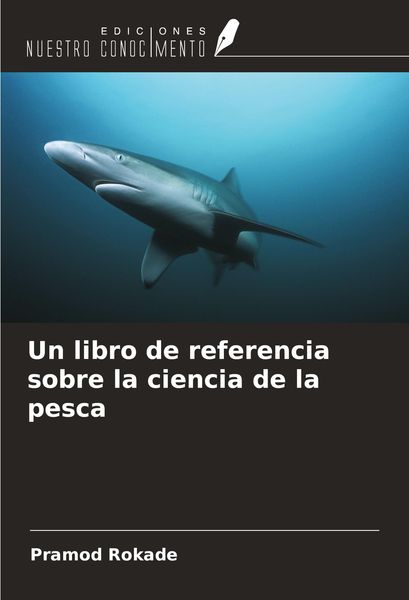 Produktbild: Un libro de referencia sobre la ciencia de la pesca