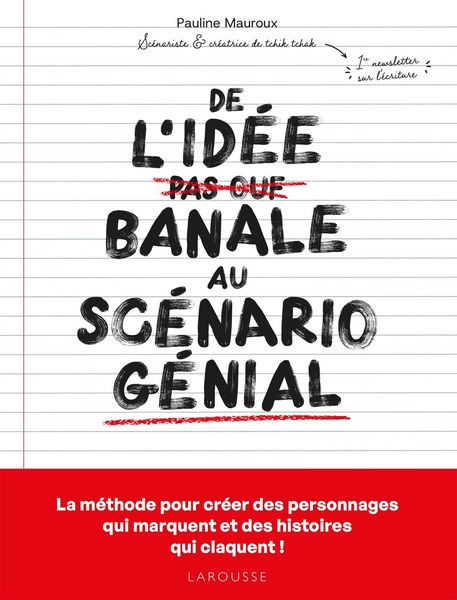 Produktbild: De l'id&eacute;e banale au sc&eacute;nario g&eacute;nial