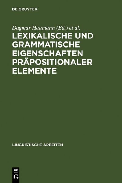Produktbild: Lexikalische und grammatische Eigenschaften pr&auml;positionaler Elemente