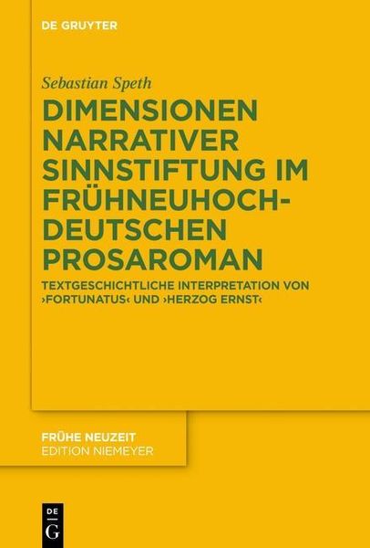Produktbild: Dimensionen narrativer Sinnstiftung im fr&uuml;hneuhochdeutschen Prosaroman