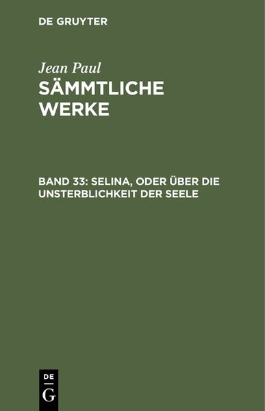 Produktbild: Selina, oder &uuml;ber die Unsterblichkeit der Seele