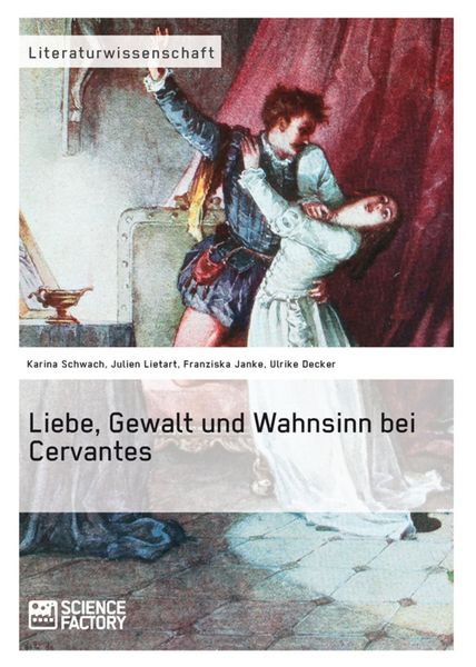 Produktbild: Liebe, Gewalt und Wahnsinn bei Cervantes