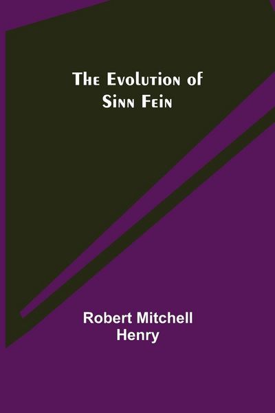 Produktbild: The Evolution of Sinn Fein